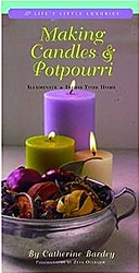 Making Candles and Potpourri