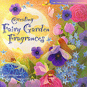Creating Fairy Garden Fragrances