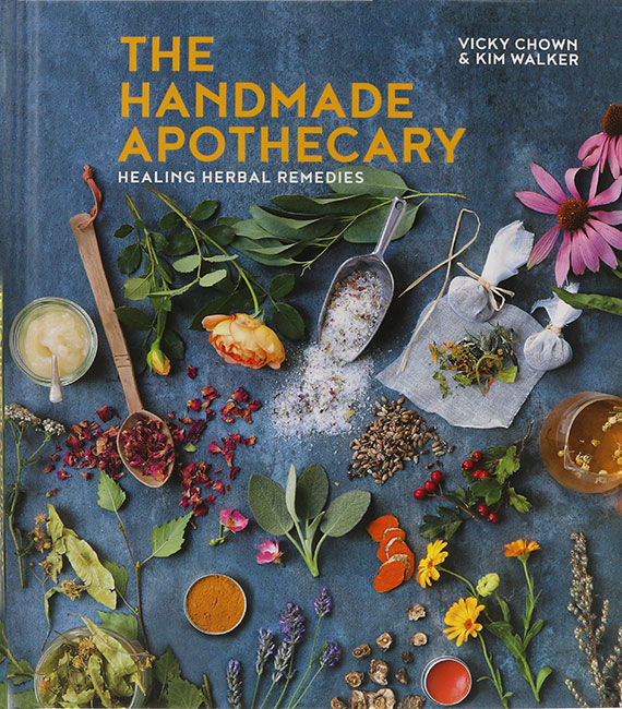 Vicky Chown & Kim Walker's The Handmade Apothecary