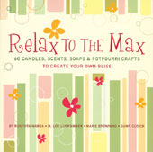 Relax to the Max