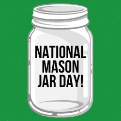 SKS Bottle & Packaging - National Mason Jar Day