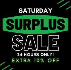 Saturday Surplus Savings<br/>May 2022! Promo