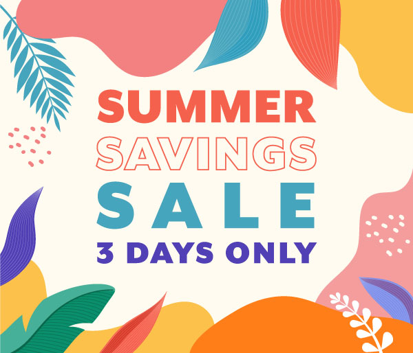 Big Summer Savings Sale