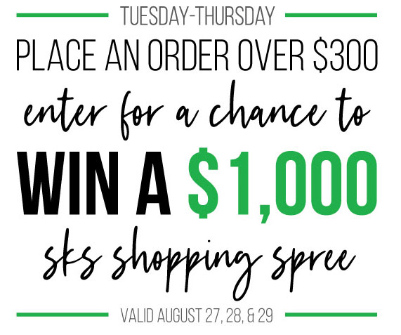 Win a $1,000 SKS Shopping Spree!